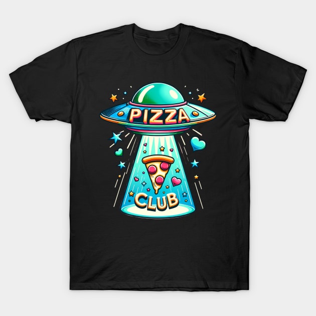 Funny Pizza Ufo, Pizza Club T-Shirt by dukito